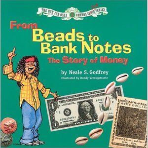 Common Cents: From Beads to Bank Notes (One and Only Common Cents (Modern Curric